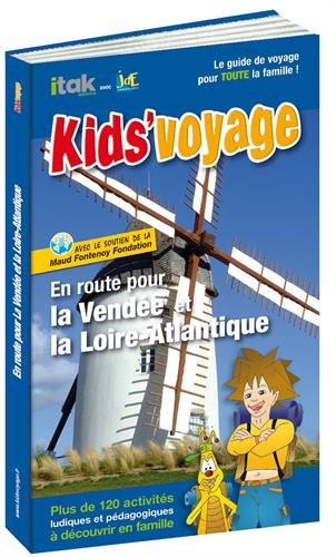 En route pour la Vendée et la Loire-Atlantique