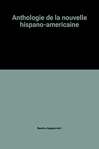 Anthologie de la nouvelle hispano-américaine