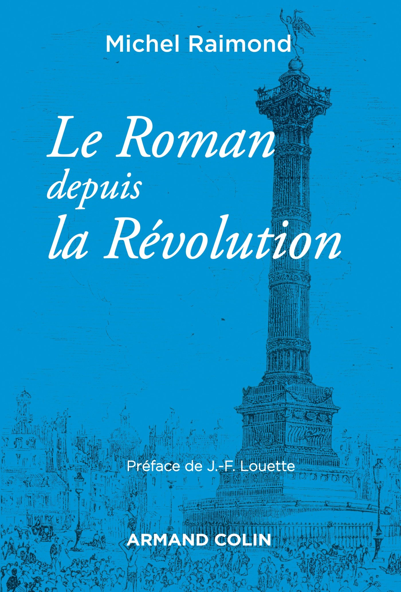 Le roman depuis la Révolution