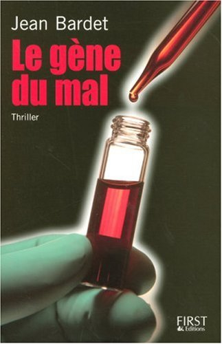Le gène du mal
