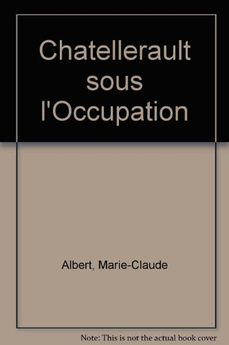 Châtellerault sous l'Occupation