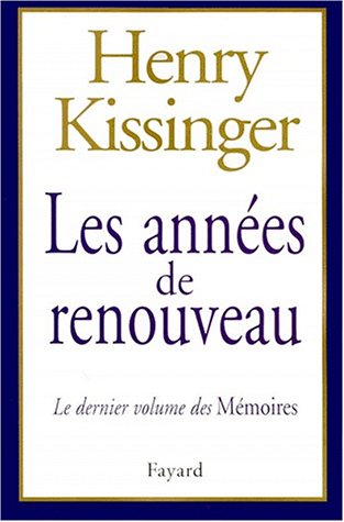 Mémoires. Vol. 3. Les années de renouveau