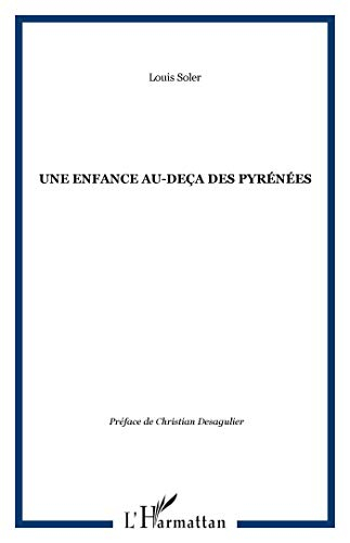 Une enfance au-deçà des Pyrénées