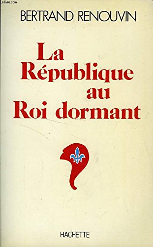 La République au roi dormant