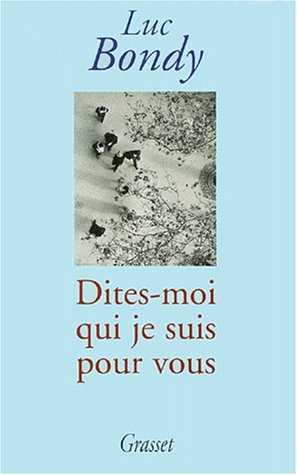 Dites-moi qui je suis pour vous