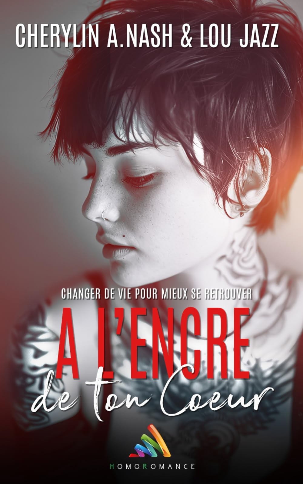 À l’encre de ton cœur: Livre lesbien, roman lesbien