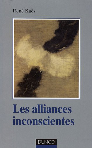 Les alliances inconscientes