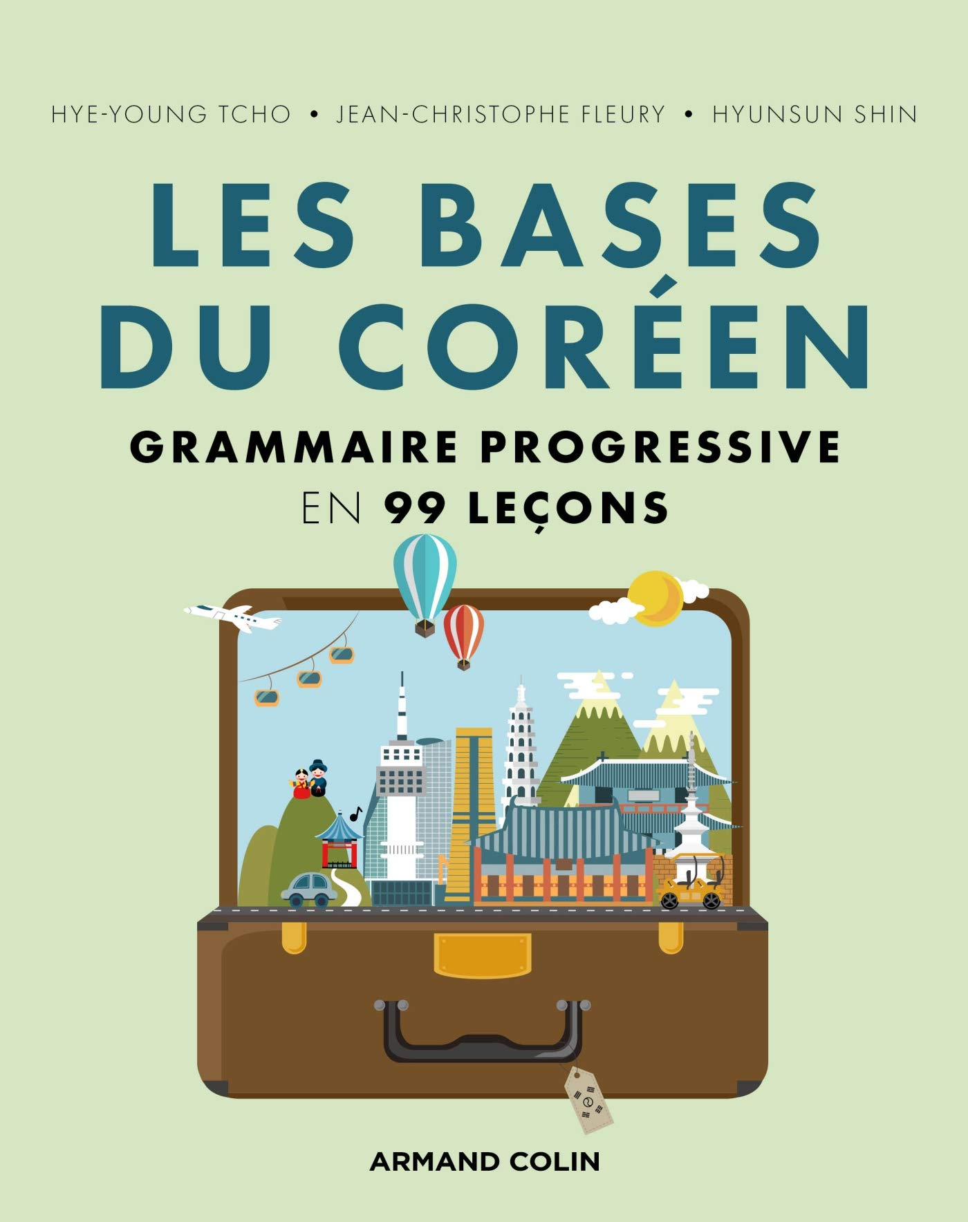 Les bases du coréen : grammaire progressive en 99 leçons