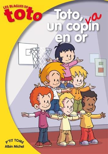 Les blagues de Toto. Toto, un copain en or