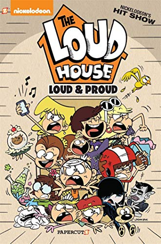 Bienvenue chez les Loud. Vol. 6. Loud et fiers de l'être !