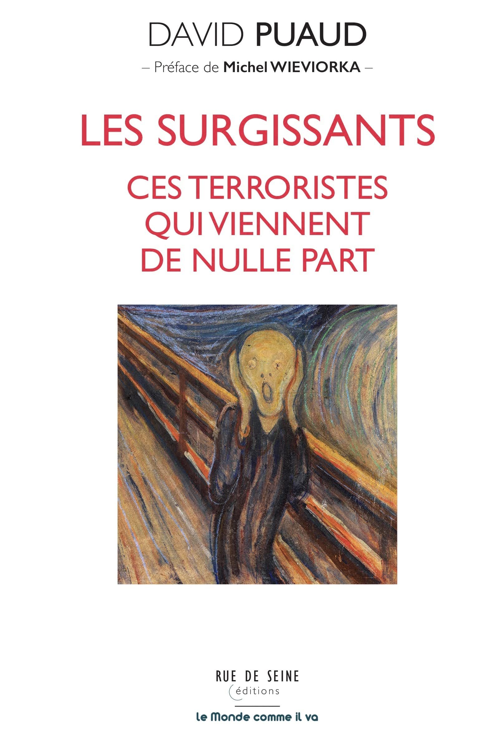Les surgissants, ces terroristes qui viennent de nulle part