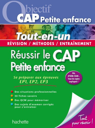 Réussir le CAP petite enfance : tout-en-un