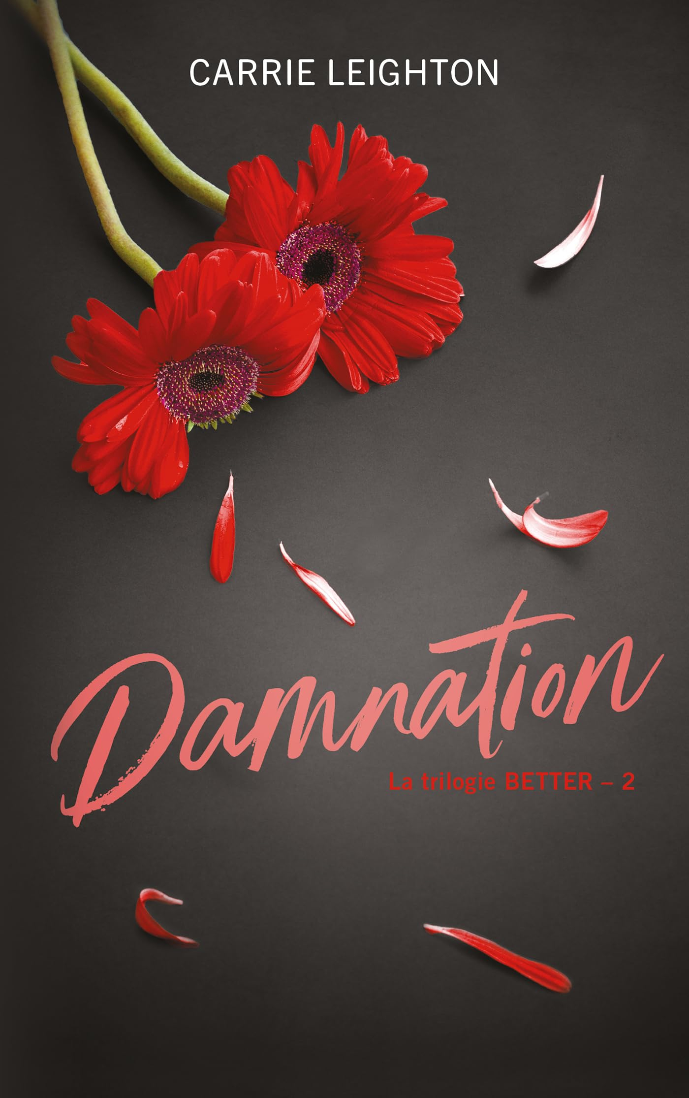 Better. Vol. 2. Damnation