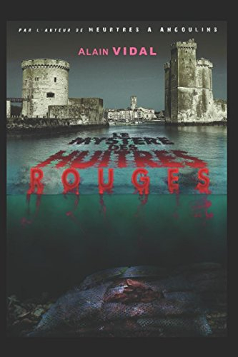 Le mystère des huîtres rouges