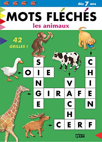Mots fléchés, les animaux : dès 7 ans