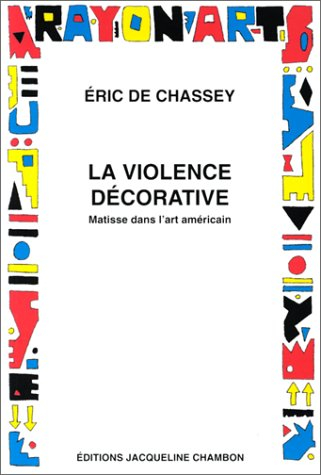 La violence décorative : Matisse dans l'art américain