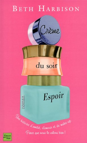 Crème du soir, espoir