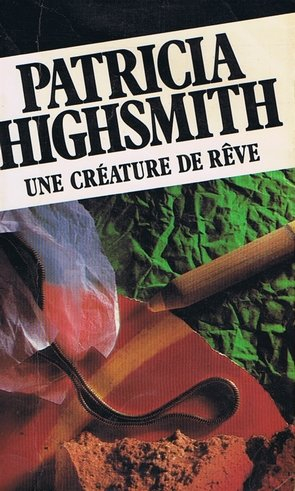 Une Créature de rêve