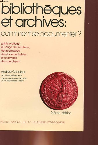 Bibliothèques et archives