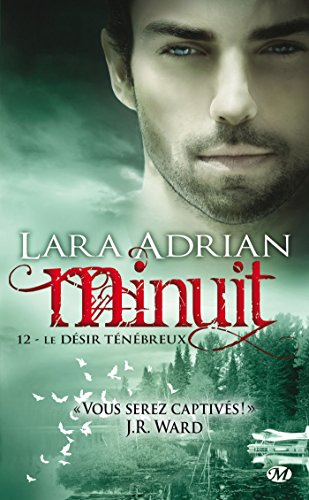 Minuit. Vol. 12. Le désir ténébreux