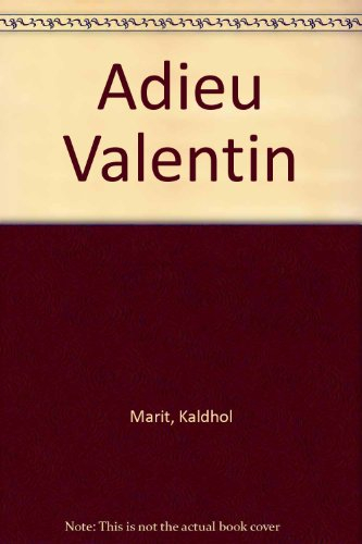 Adieu Valentin