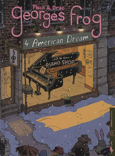 Georges Frog. Vol. 4. American dream