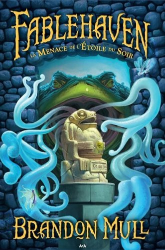 La menace de l'étoile du soir - Livre 2 (French Edition)