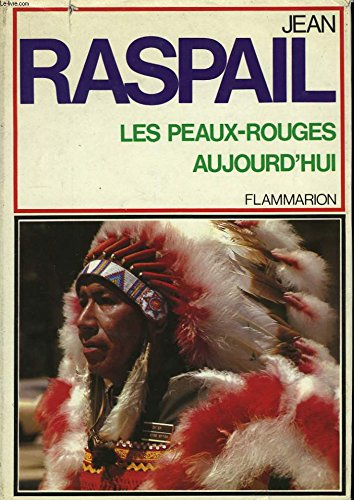 Les Peaux-Rouges aujourd'hui