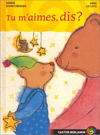 Tu m'aimes, dis ?