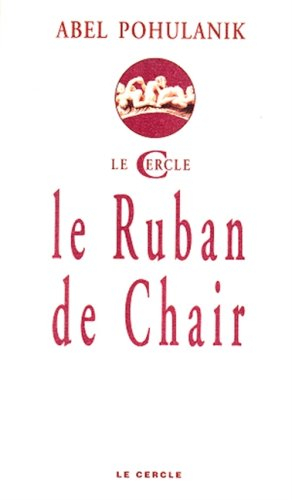 Le ruban de chair