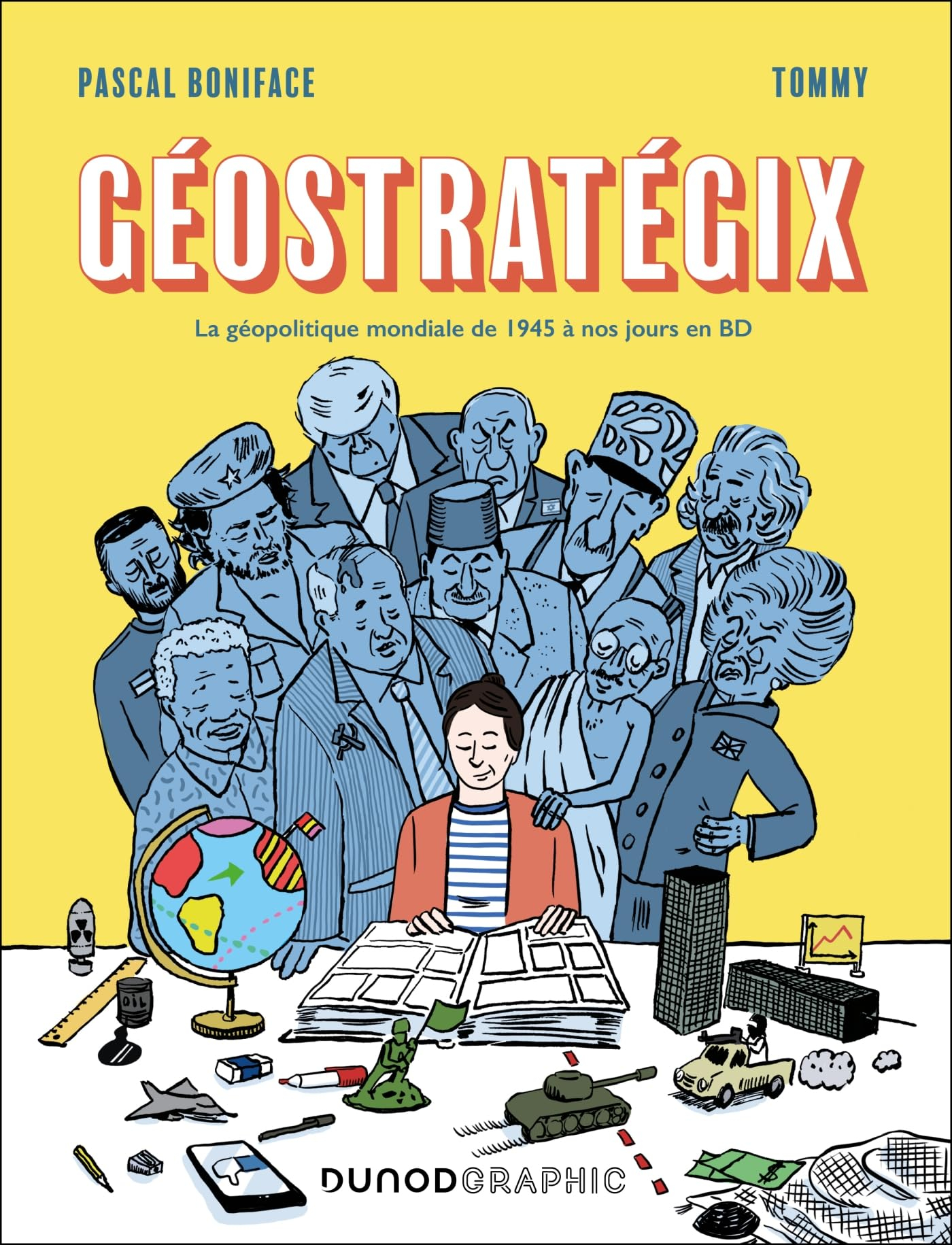 Géostratégix. La géopolitique mondiale de 1945 à nos jours en BD