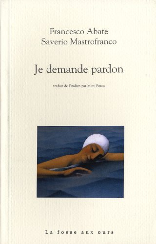 Je demande pardon