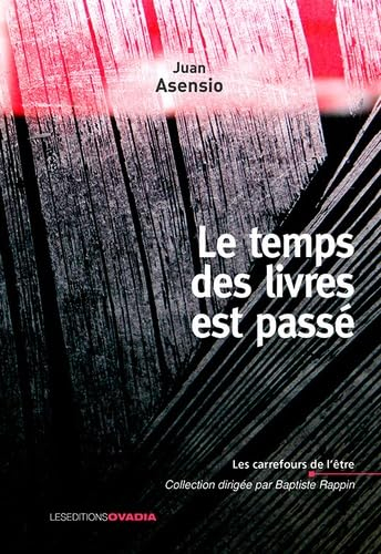 Le temps des livres est passé