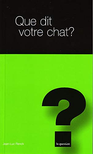 Que dit votre chat ?