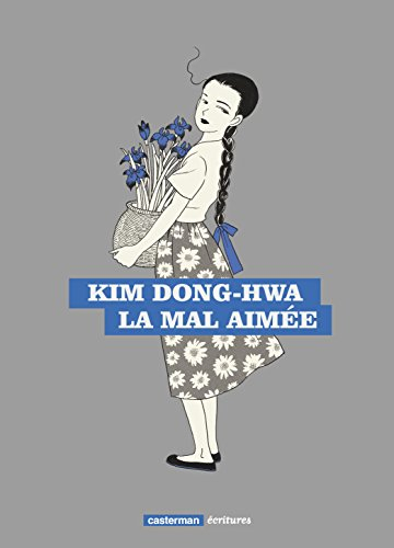 La mal-aimée