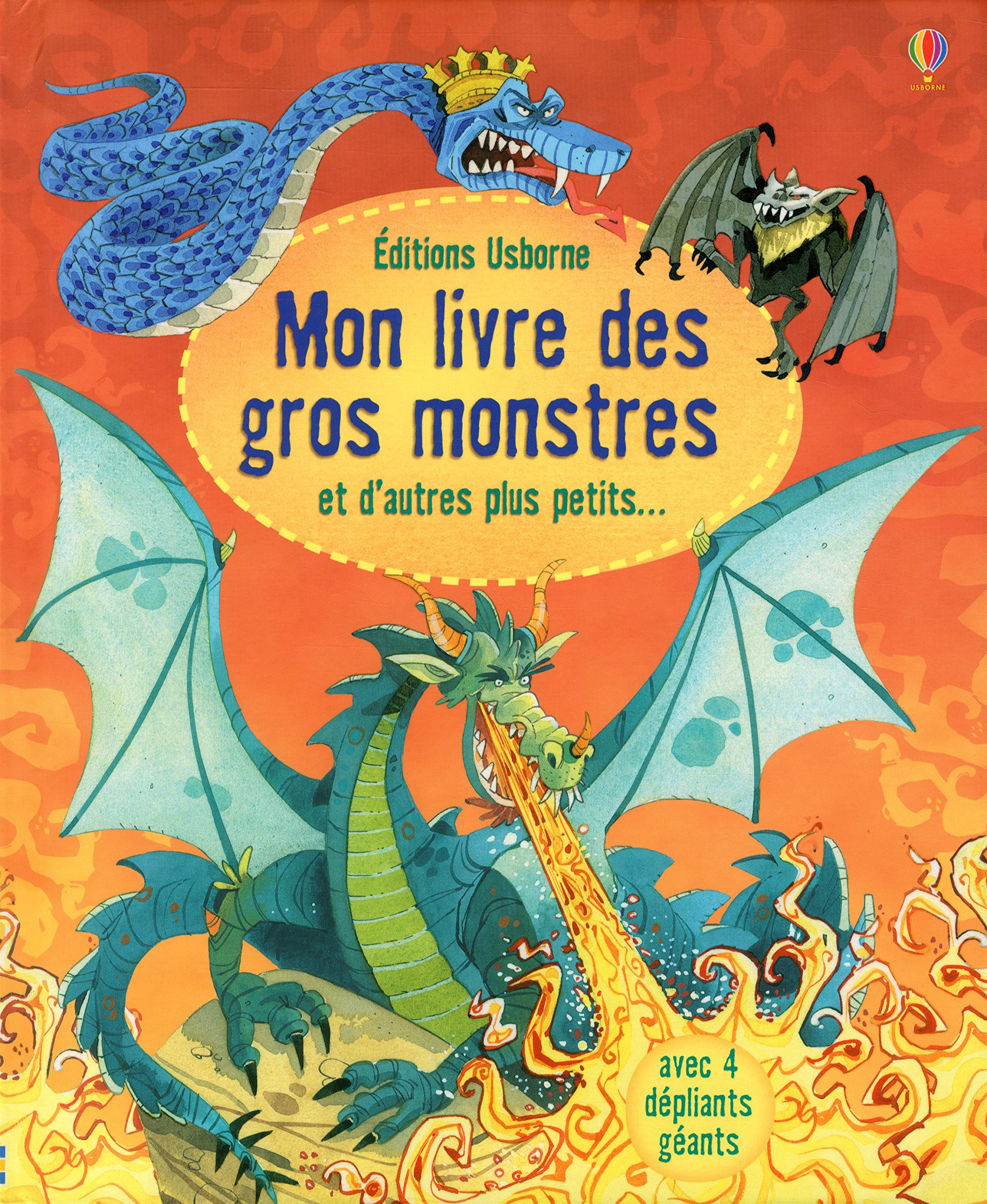 Mon livre des gros monstres : et d'autres plus petits...