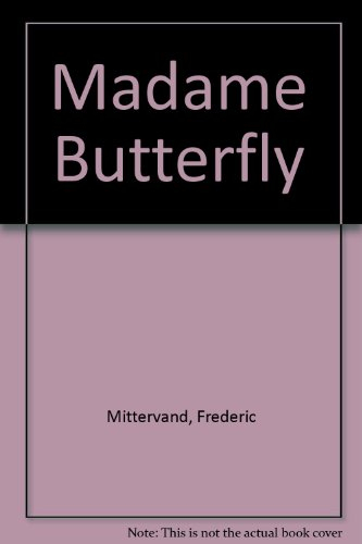 Madame Butterfly
