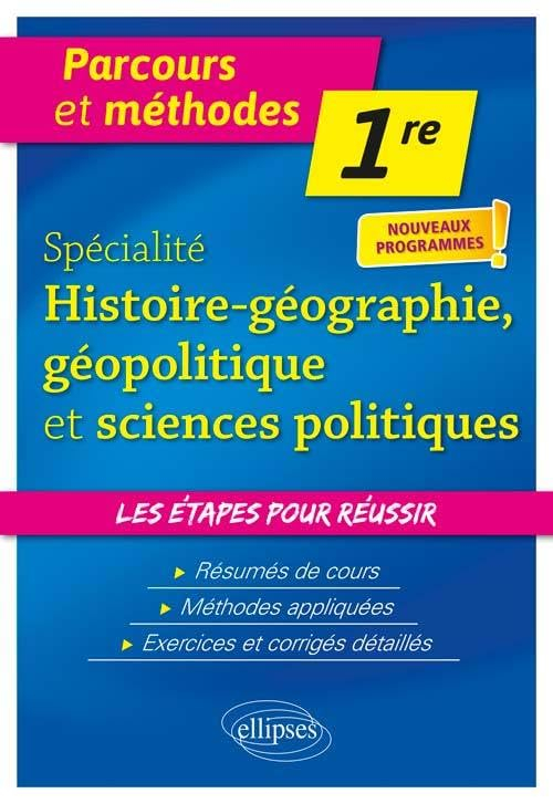 Spécialité histoire géographie, géopolitique et sciences politiques 1re : nouveaux programmes !