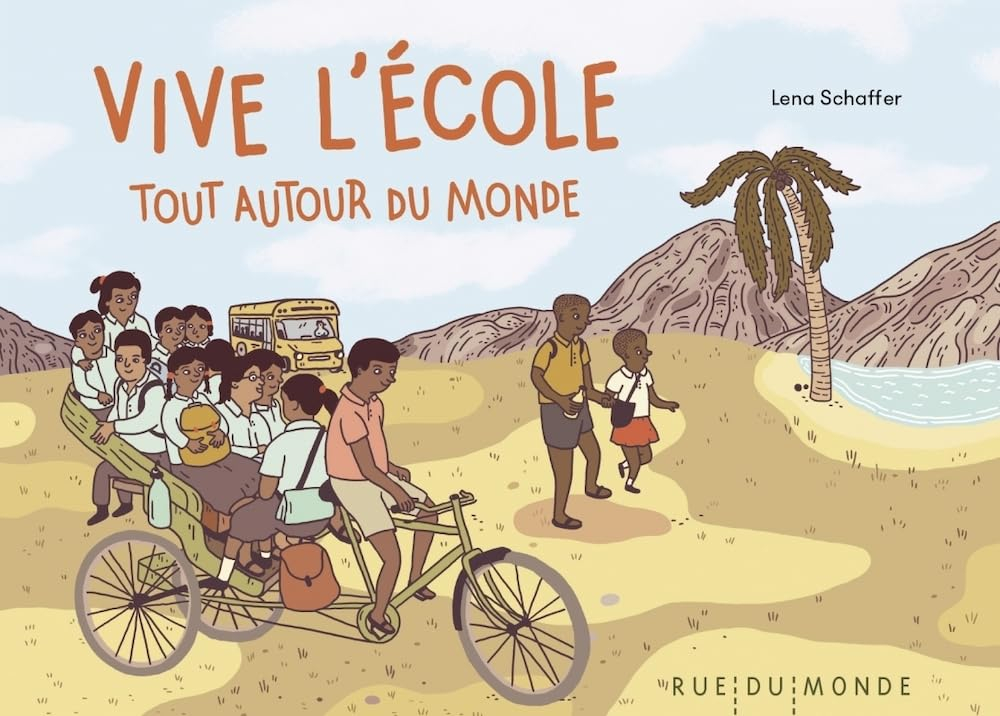 Vive l'école : tout autour du monde