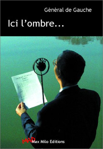 Ici l'ombre...