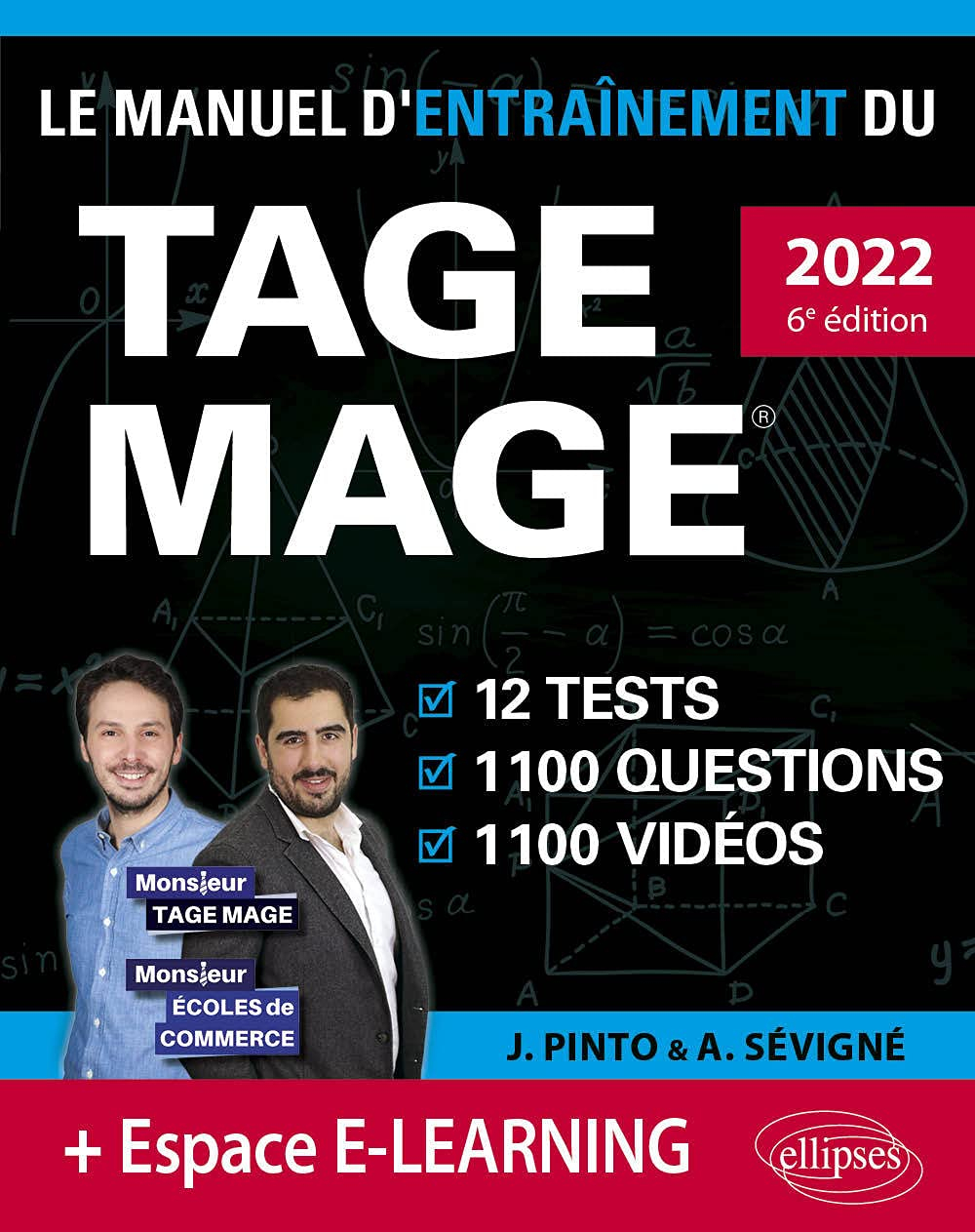 Le manuel d'entraînement du Tage Mage : 12 tests, 1.100 questions, 1.100 vidéos : nouveau programme 