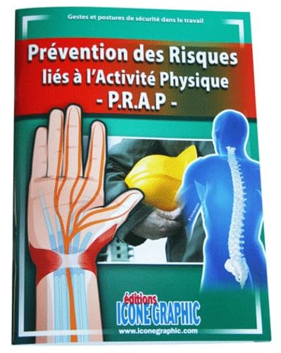 Prévention des risques liés à l'activité physique, PRAP : gestes et postures de sécurité dans le tra