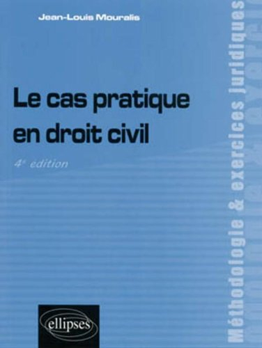 Le cas pratique en droit civil