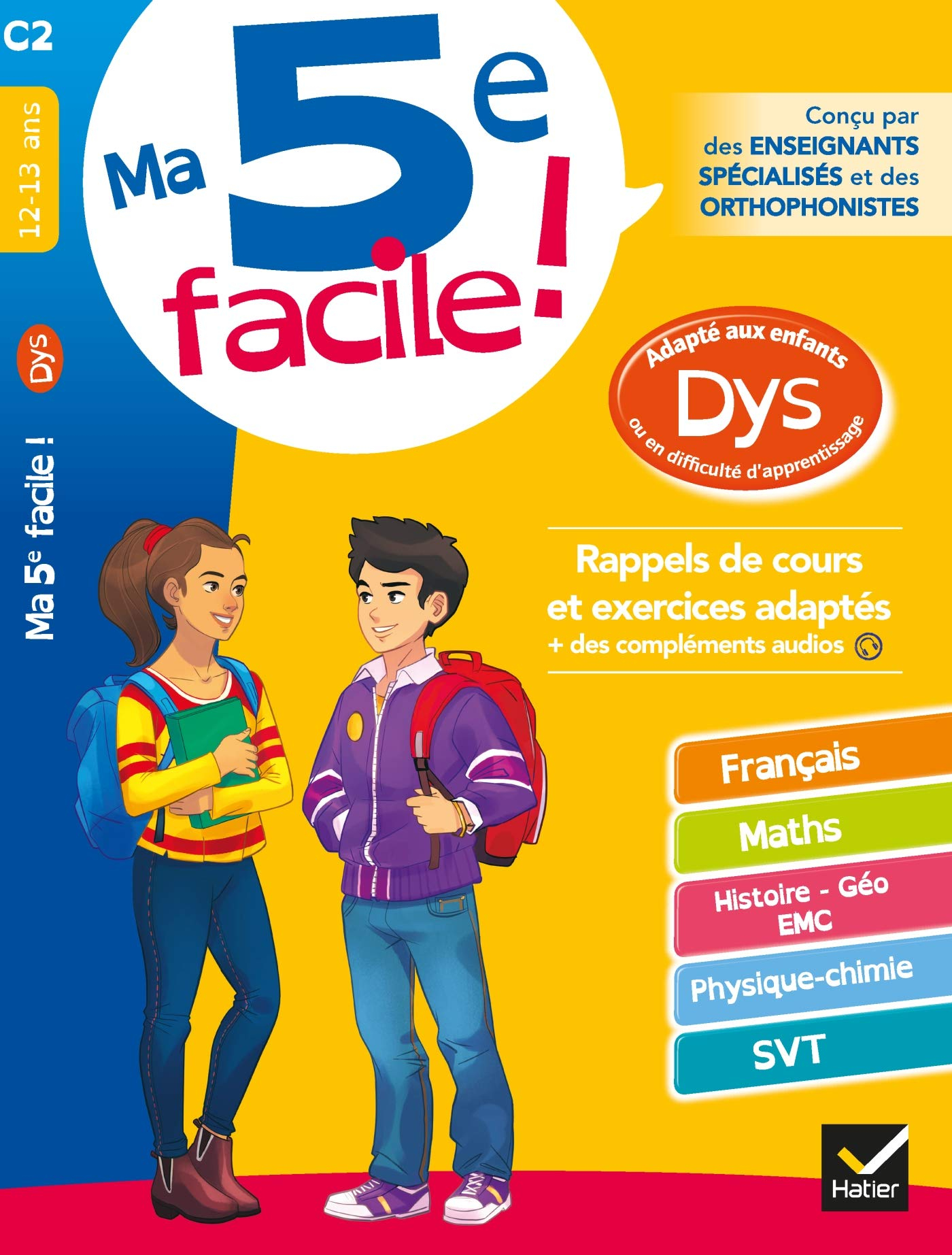 Ma 5e facile ! : adapté aux enfants dys ou en difficulté d'apprentissage : rappels de cours et exerc