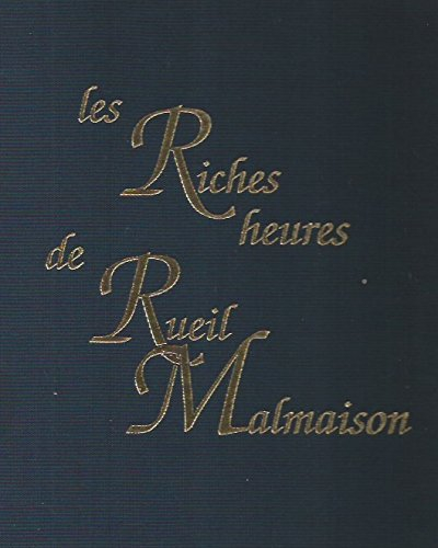 les riches heures de rueil malmaison