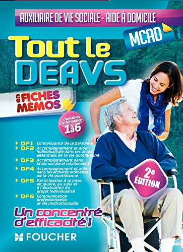 Tout le DEAVS en fiches mémos : diplôme d'Etat auxiliaire de vie sociale, mention complémentaire aid