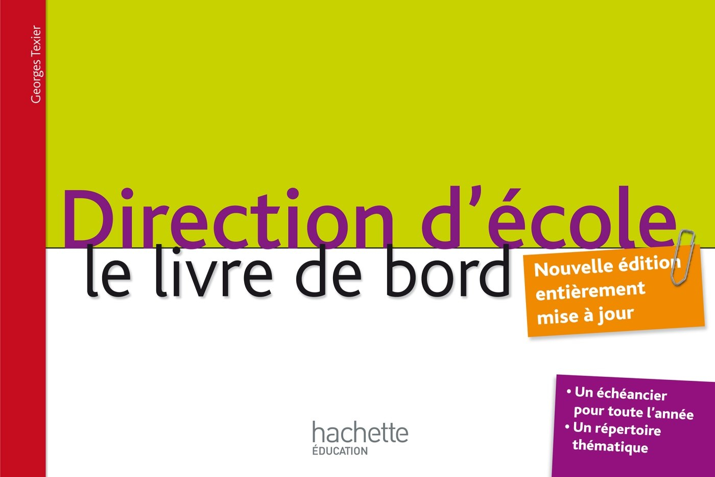 Direction d'école : le livre de bord