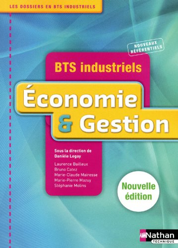 Economie & gestion, BTS industriels : nouveaux référentiels