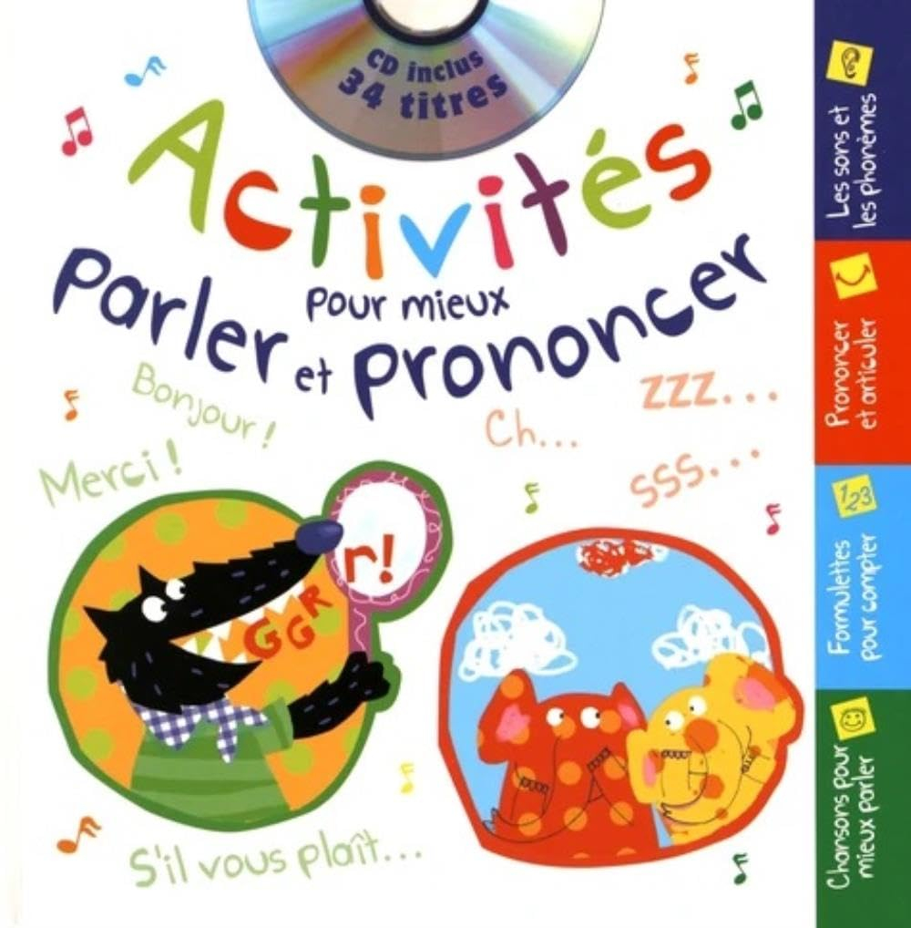 Activités pour mieux parler et prononcer
