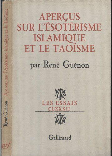 Aperçus sur l'ésotérisme islamique et le taoïsme